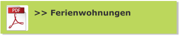 >> Ferienwohnungen