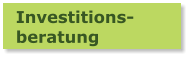 Investitions- beratung