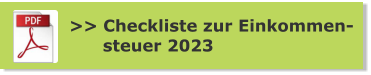 >> Checkliste zur Einkommen-       steuer 2023